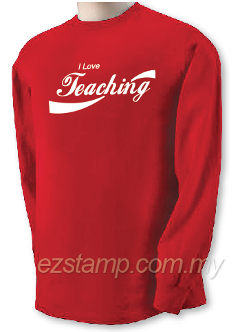 I Love Teaching T-shirt
